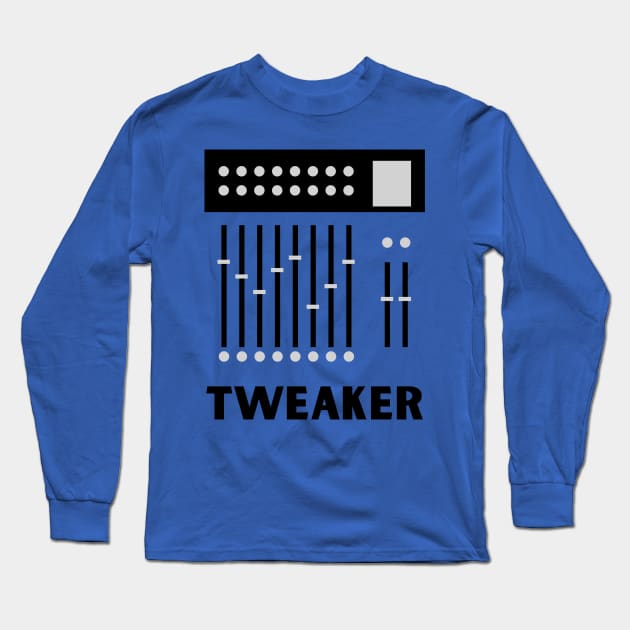 Tweaker-Sound Engineer Long Sleeve T-Shirt by TeeTrafik